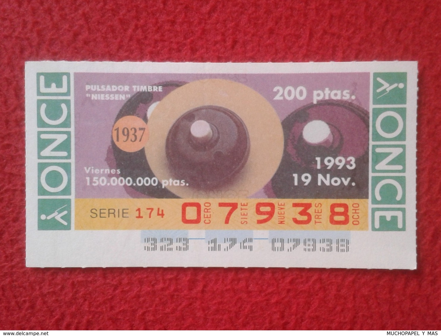 CUPÓN DE ONCE 1993 LOTTERY LOTERIE SPAIN CIEGOS BLIND LOTERÍA PULSADOR TIMBRE NIESSEN 1937 BOUTON BUTTON TASTE BELL VER - Billetes De Lotería