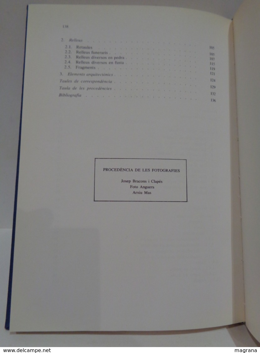 Catàleg De L'escultura Gòtica Del Museu Episcopal De Vic. Josep Bracons Clapes. Any 1983. - Libros Antiguos Y De Colección