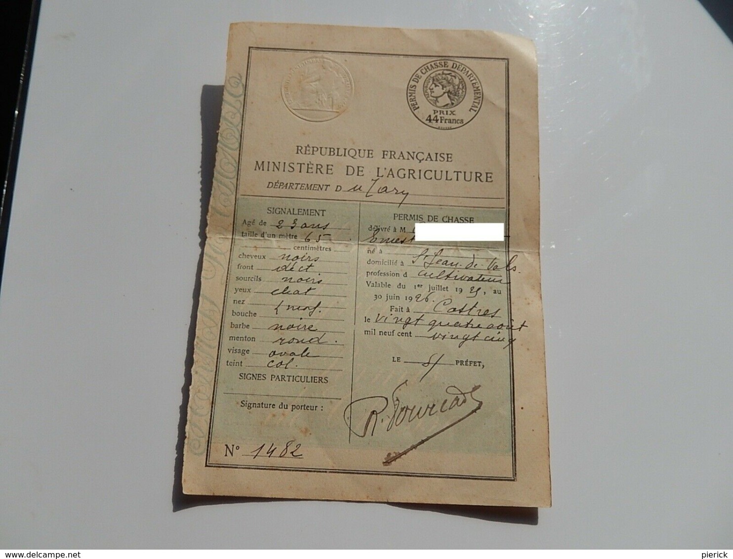 CARTE PERMIS CHASSE CHASSER MINISTERE AGRICULTURE TARN CASTRES SAINT JEAN DE VALS 1925 - Non Classés