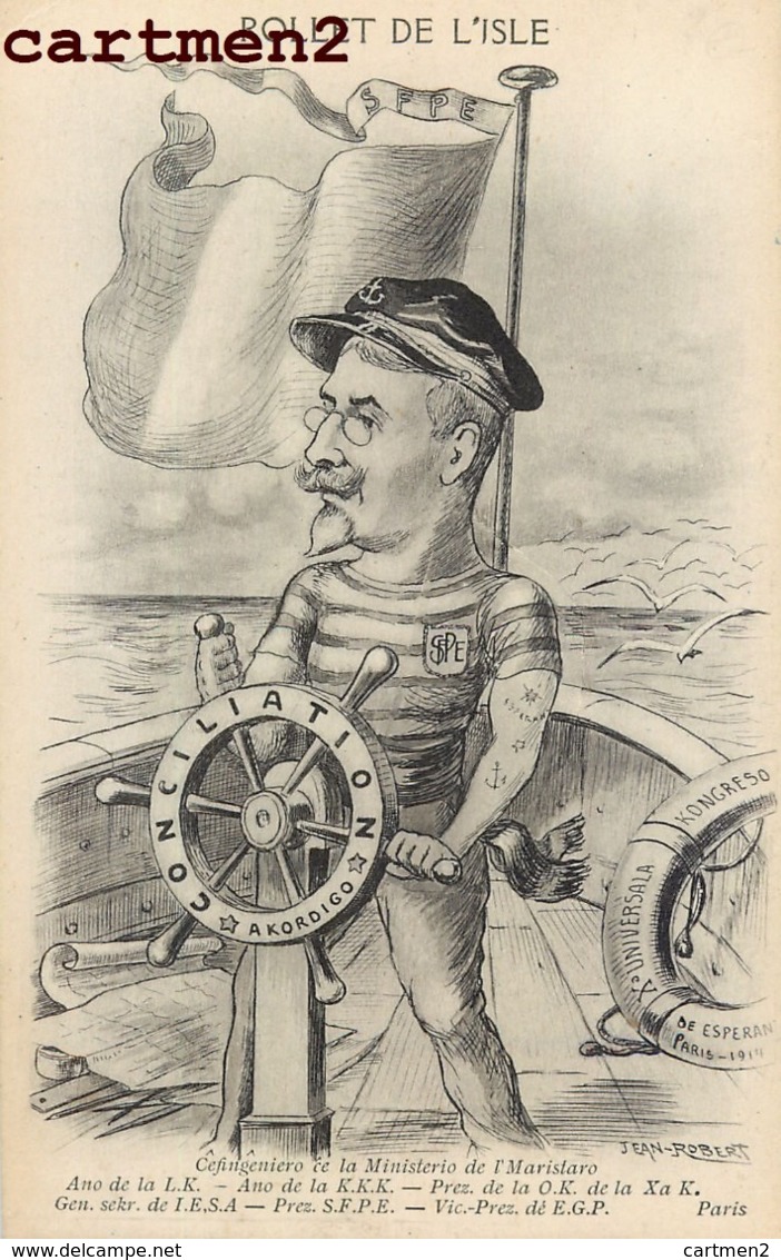 CARICATURE POLITIQUE ESPERANTO ROLLET DE L'ISLE KONGRESO ILLUSTRATEUR JEAN ROBERT ESPERANTISTE - Esperanto