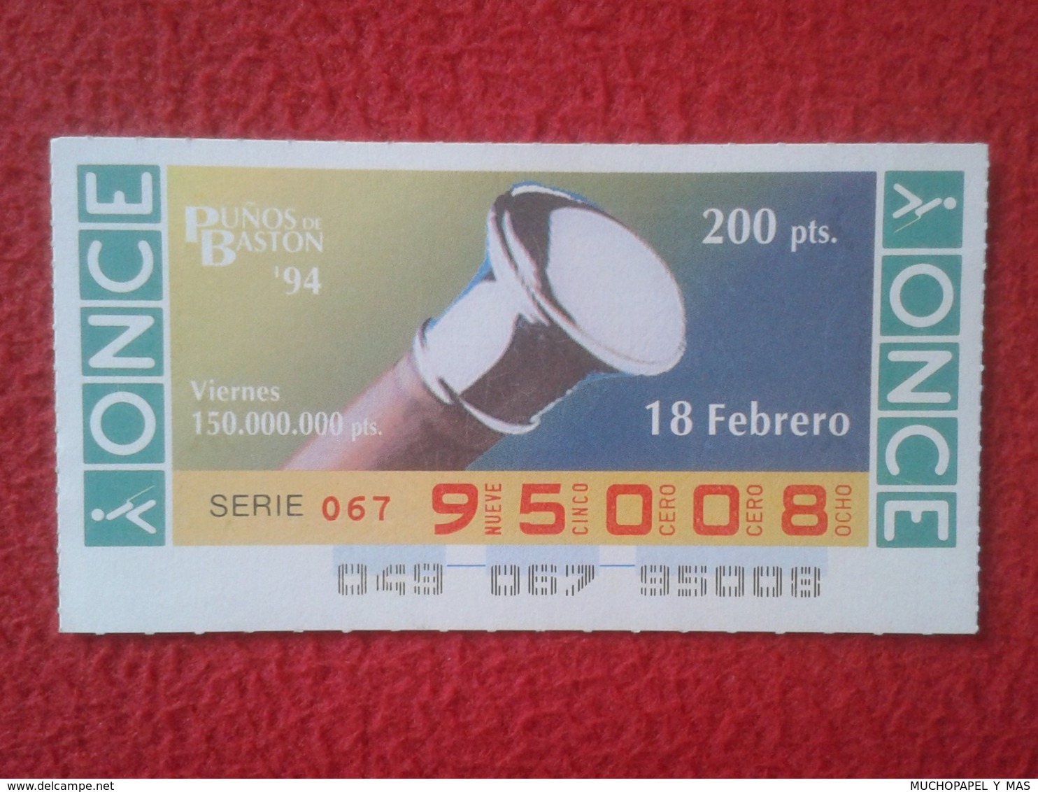 CUPÓN DE ONCE 1994 LOTTERY LOTERIE SPAIN BLIND LOTERÍA PUÑOS DE BASTÓN CANE CUFFS CUFF Poignets De Canne VER FOTOS Y DES - Billetes De Lotería