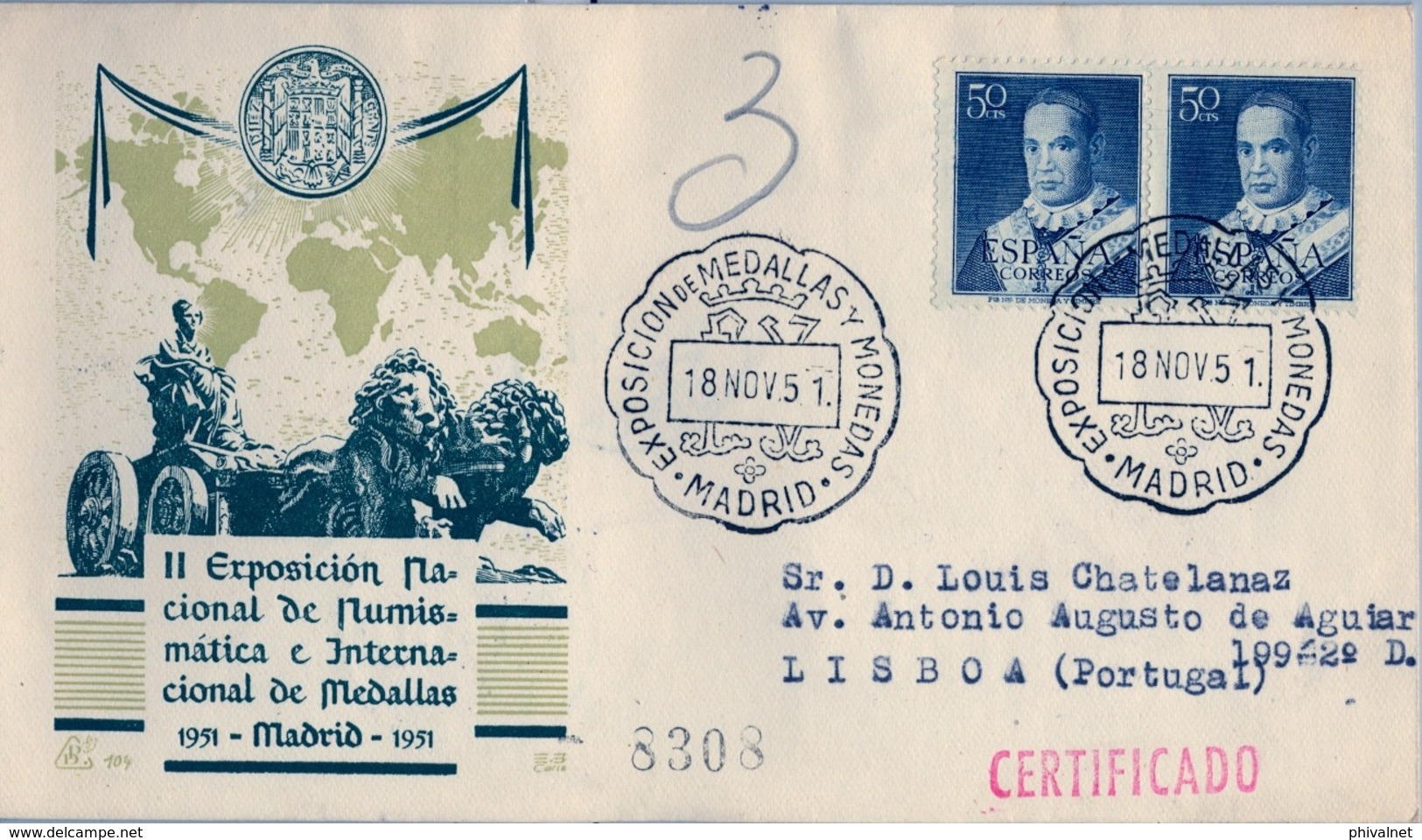 1951 , MADRID - II EXPOSICIÓN NACIONAL DE NUMISMÁTICA E INTERNACIONAL DE MEDALLAS , FR. ED. 1102 X 2 ,CIRCULADO A LISBOA - Cartas & Documentos