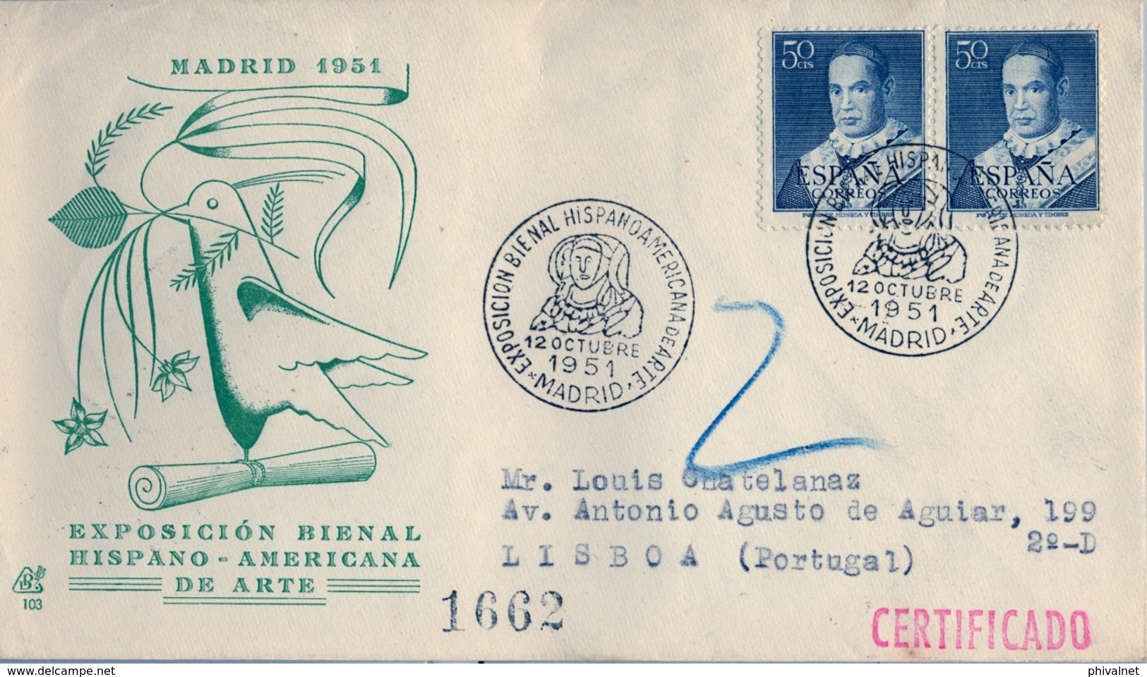 1951 , MADRID - EXPOSICIÓN BIENAL HISPANO AMERICANA DE ARTE , FR. ED. 1102 X 2 ,CIRCULADO A LISBOA - Cartas & Documentos