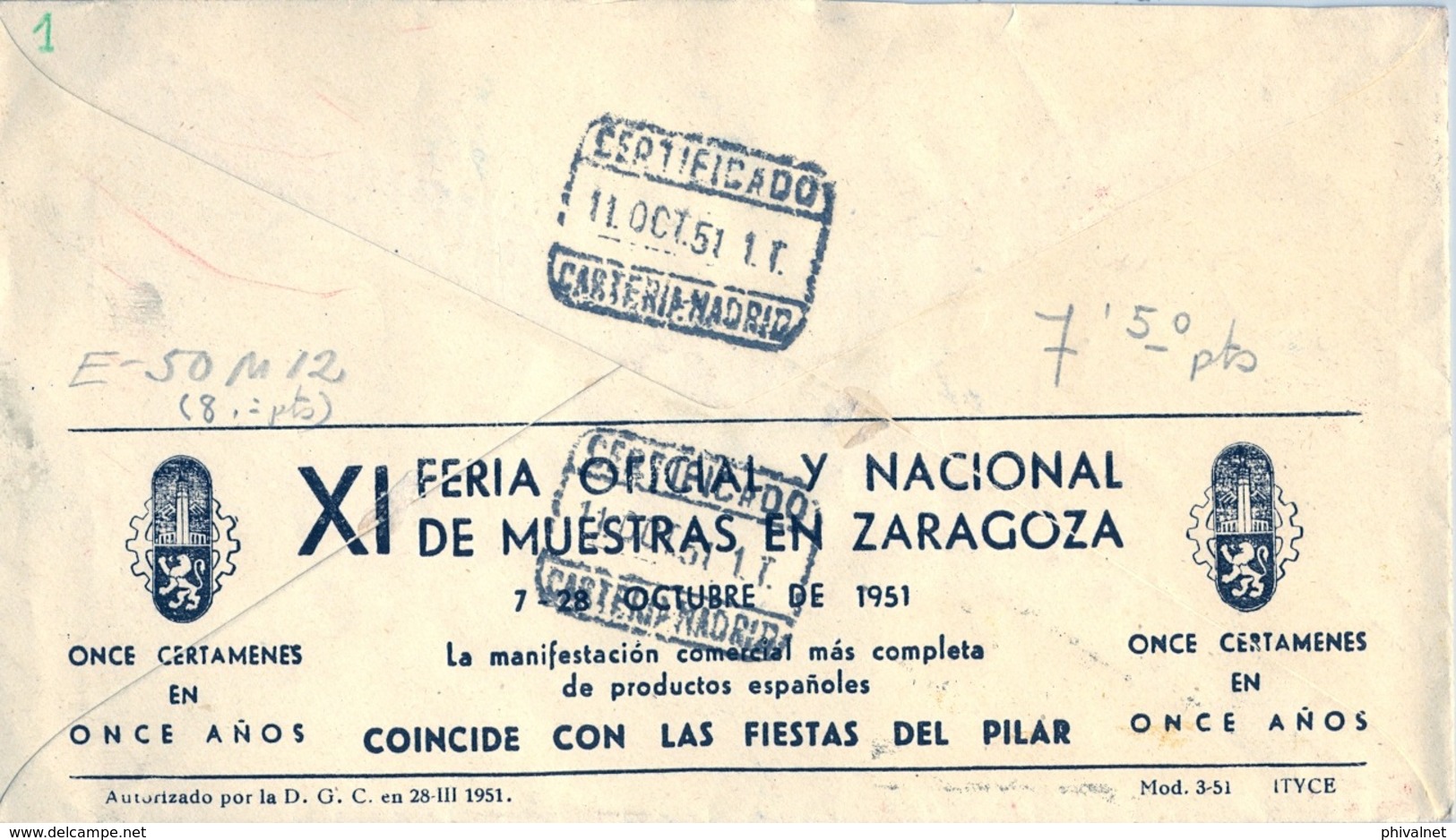 1951 , ZARAGOZA , CERTIFICADO - XI FERIA DE MUESTRAS , LLEGADA CARTERIA - MADRID - Cartas & Documentos