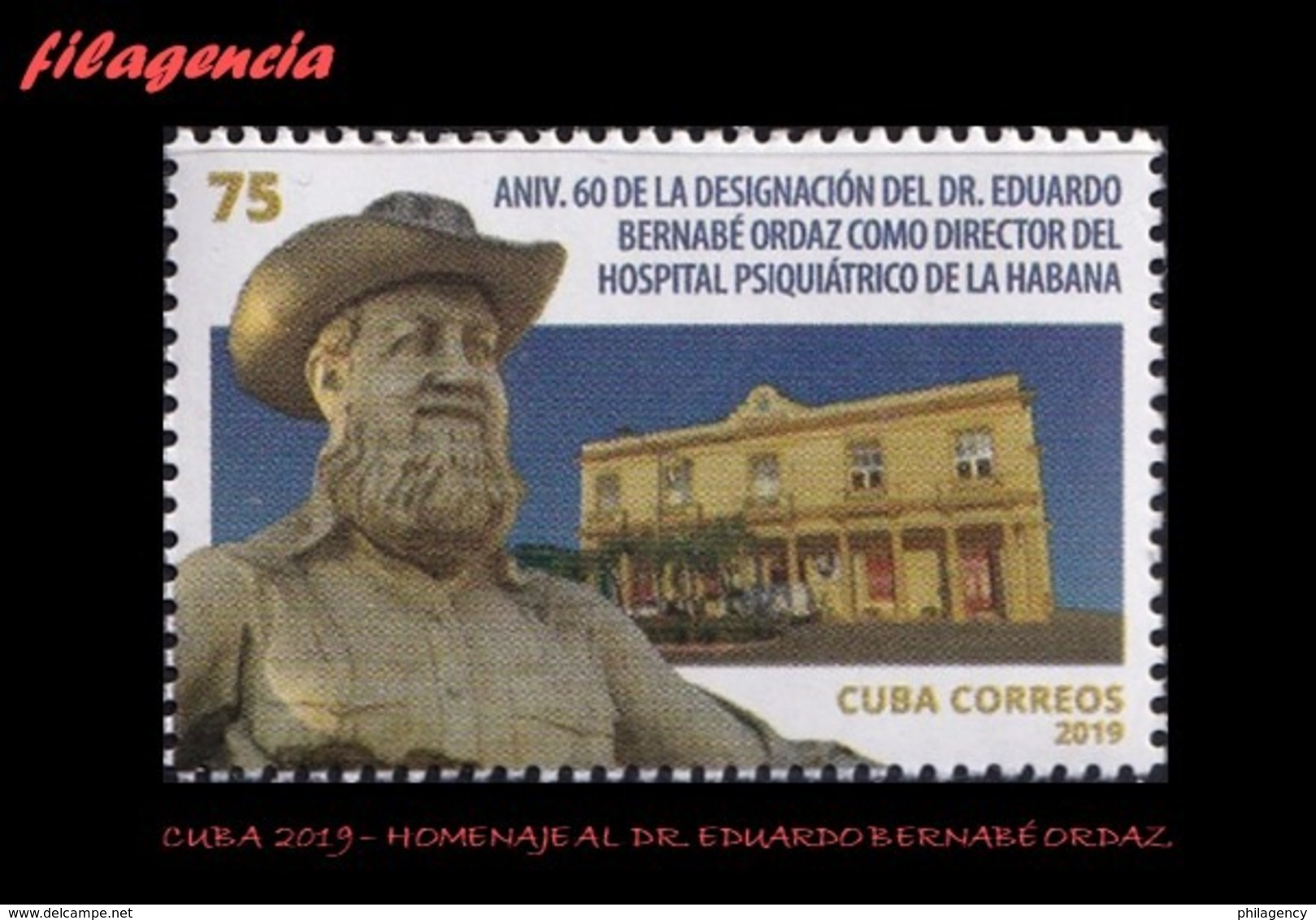 CUBA MINT. 2019-21 HOMENAJE AL MÉDICO CUBANO EDUARDO BERNABÉ ORDAZ - Nuevos