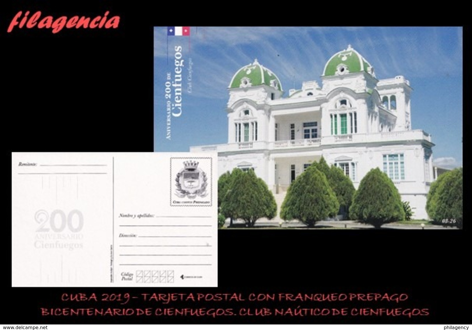 CUBA. ENTEROS POSTALES. TARJETA POSTAL FRANQUEO PREPAGO. 2019 CIENFUEGOS. CLUB NÁUTICO DE CIENFUEGOS - Otros & Sin Clasificación