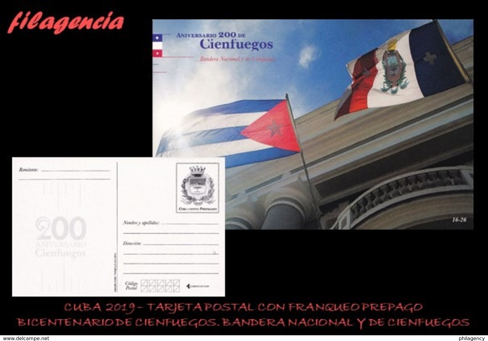 CUBA. ENTEROS POSTALES. TARJETA POSTAL FRANQUEO PREPAGO. 2019 CIENFUEGOS. BANDERA NACIONAL & BANDERA DE CIENFUEGOS - Otros & Sin Clasificación