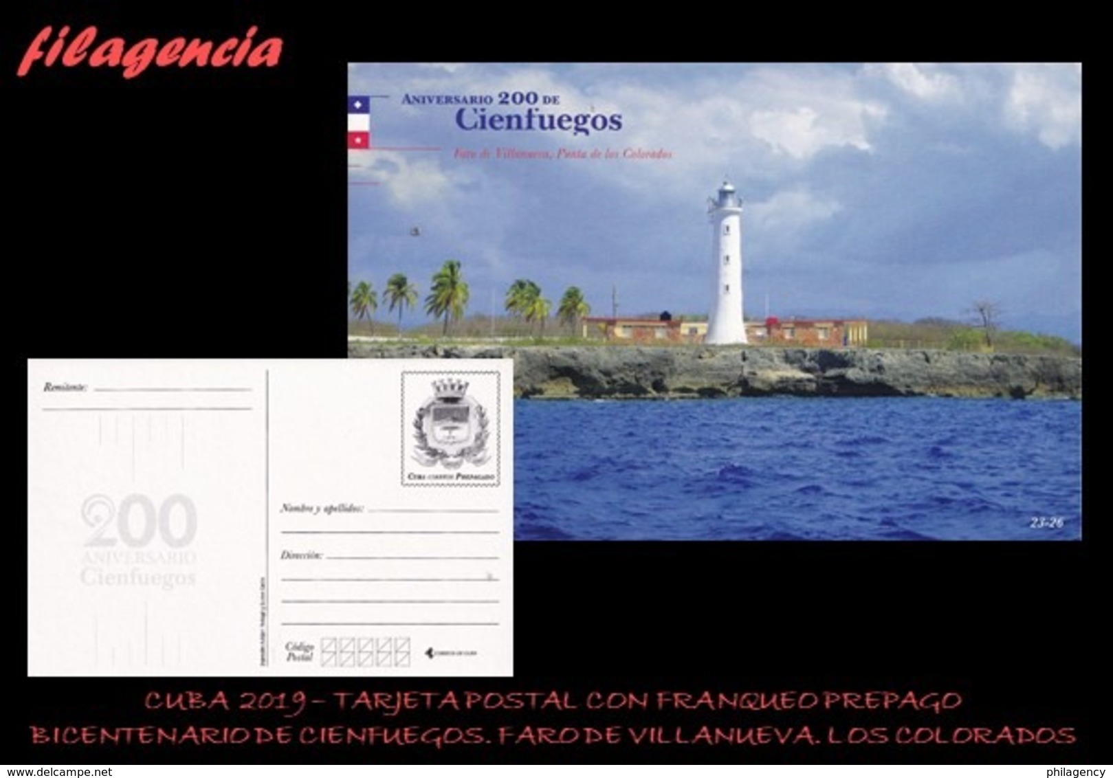 CUBA. ENTEROS POSTALES. TARJETA POSTAL FRANQUEO PREPAGO. 2019 CIENFUEGOS. FARO DE VILLANUEVA. PUNTA DE LOS COLORADOS - Other & Unclassified