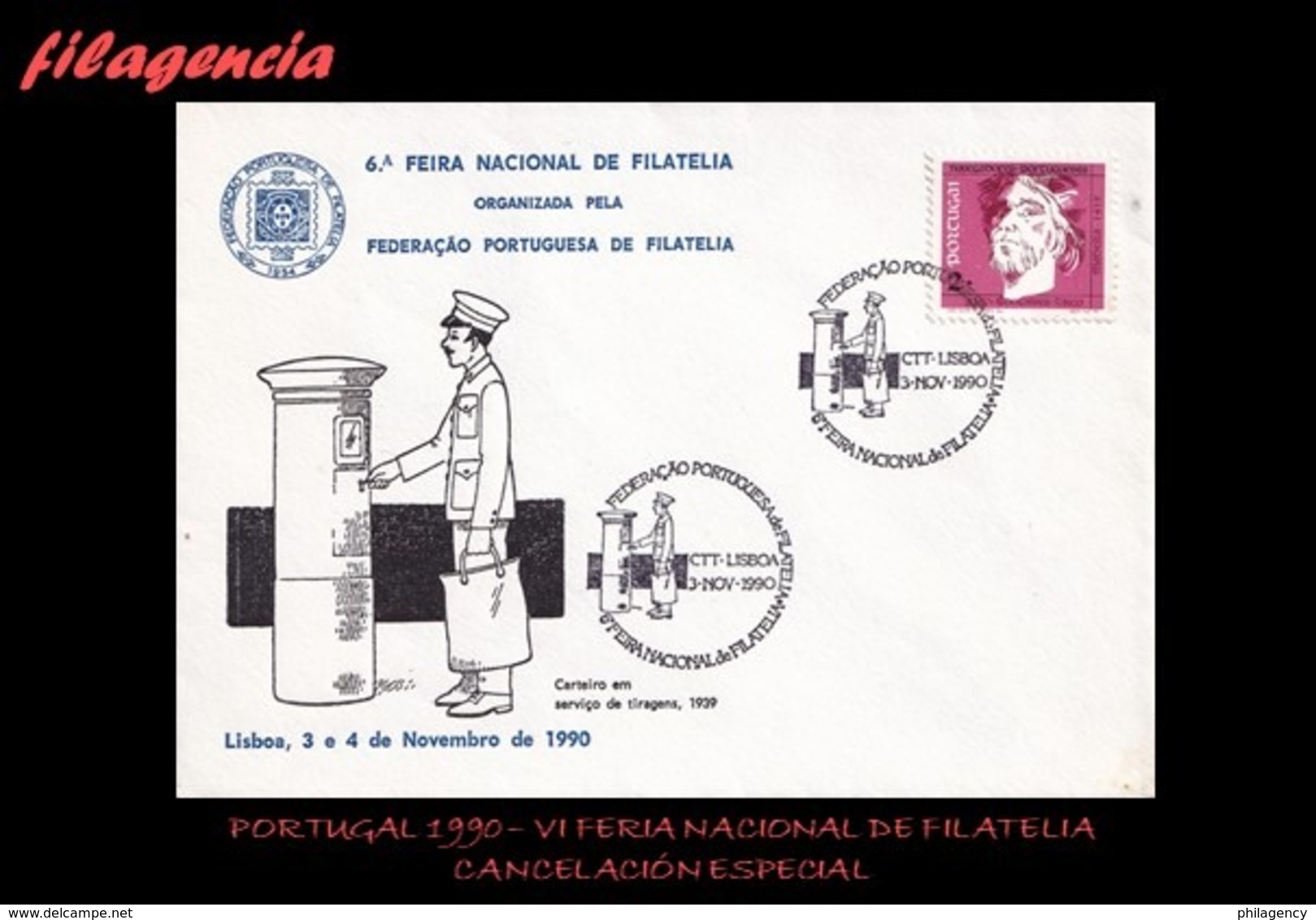 EUROPA. PORTUGAL. ENTEROS POSTALES. MATASELLO ESPECIAL 1990. VI FERIA NACIONAL DE FILATELIA. CARTERO - Otros & Sin Clasificación