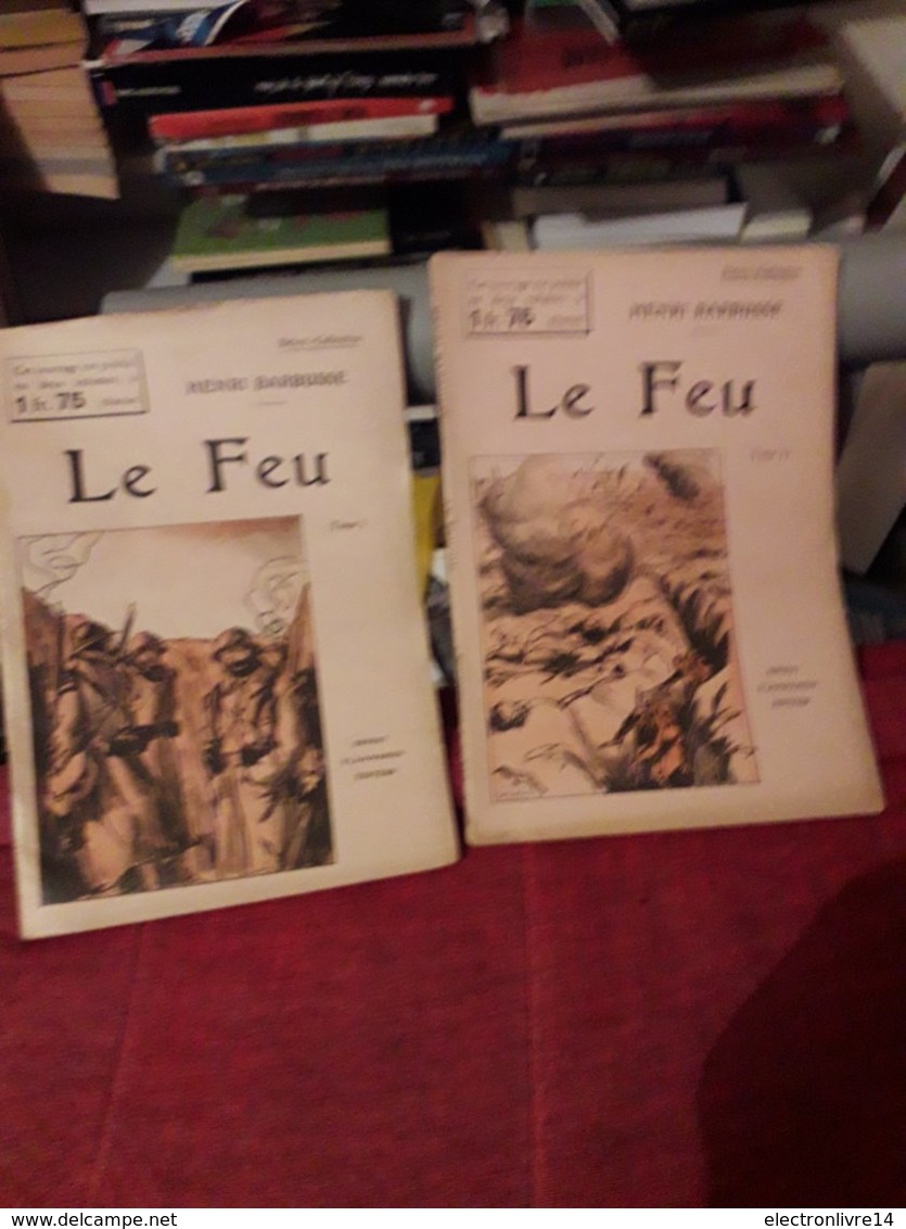 Barbusse Complet En 2 Tomes Le Feu Flammarion Select Collection - 1901-1940