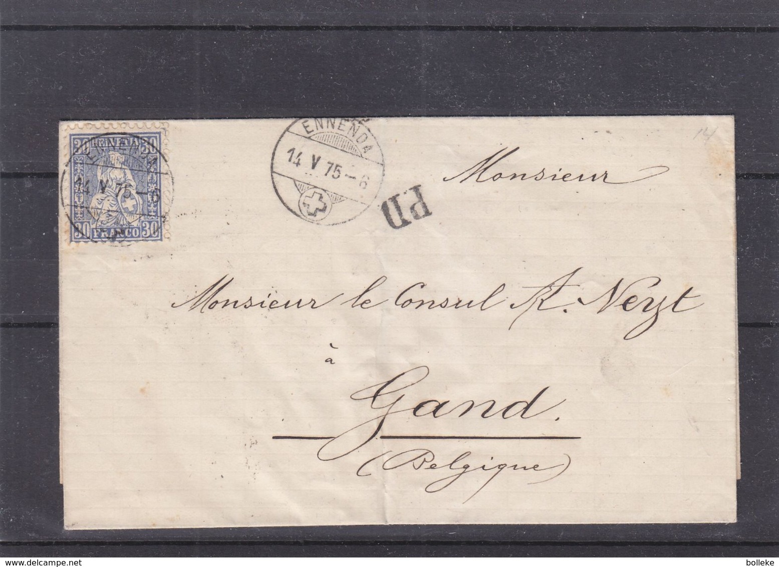 Suisse - Lettre De 1875 - Oblit Ennenda - Exp Vers Gand - Cachets De Basel Et Anvers - Cartas & Documentos