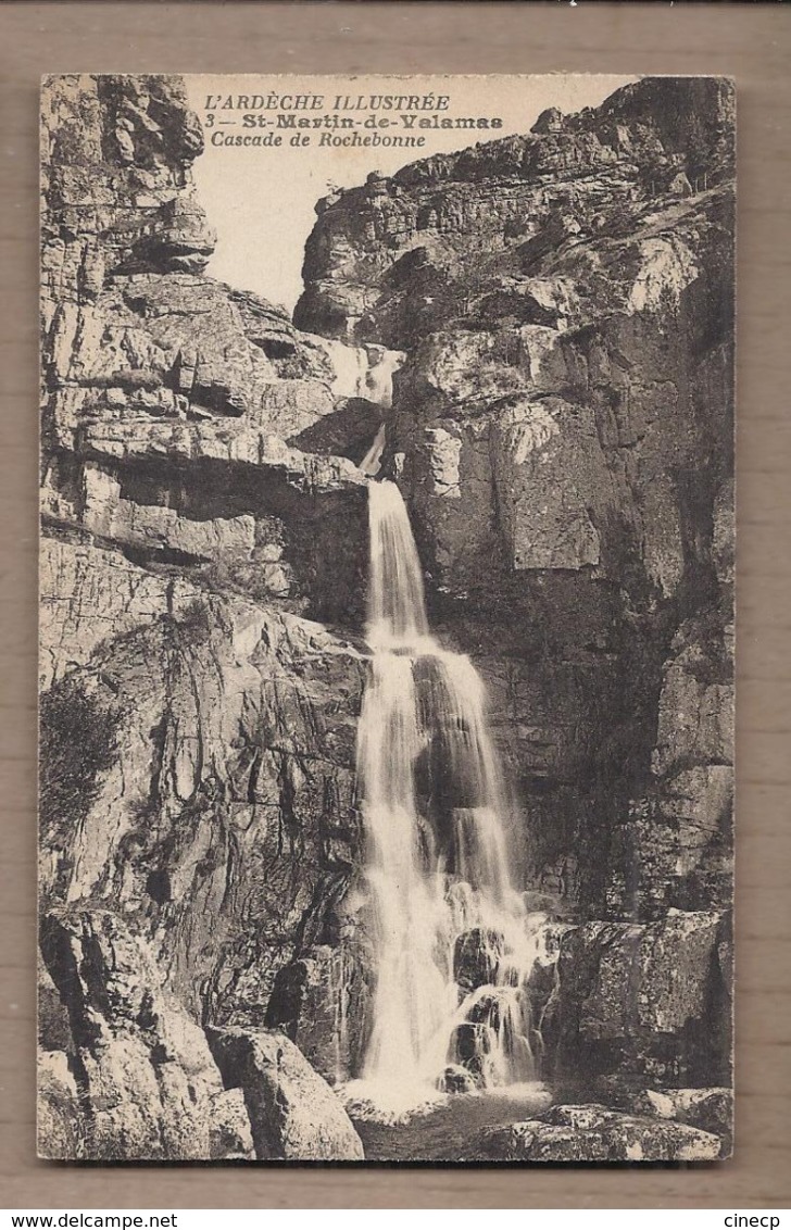 CPA 07 - SAINT-MARTIN-de-VALAMAS - ROCHEBONNE - Cascade De Rochebonne - TB PLAN + Jolie Oblitération - Saint Martin De Valamas