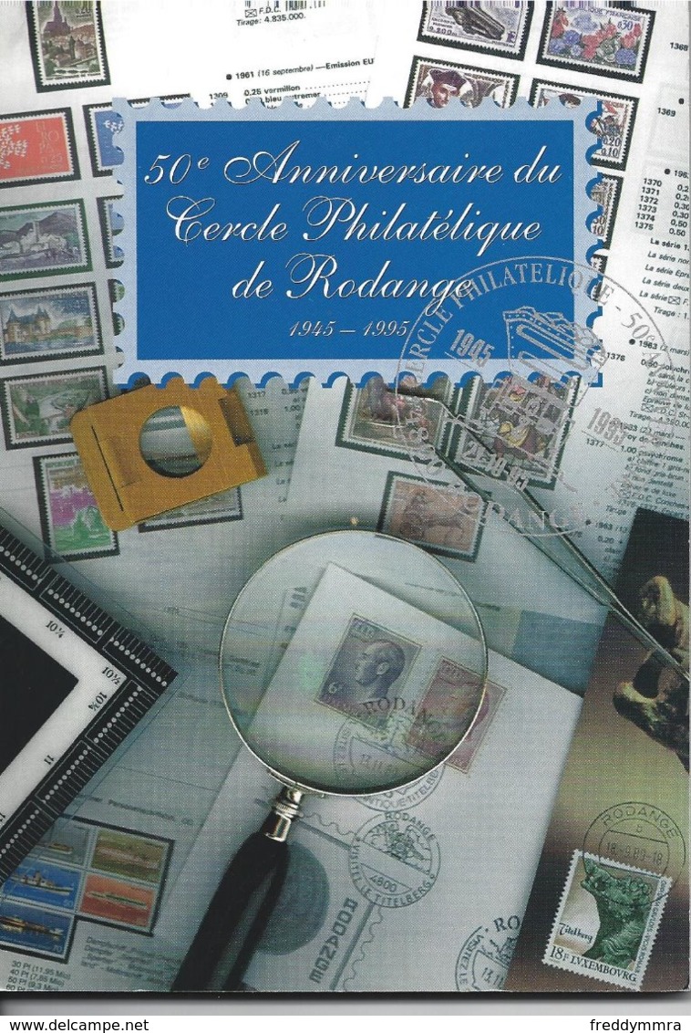 Livre De144 Pages 50ème Anniversaire Du Cercle Philatélique De Rodange - Rodange