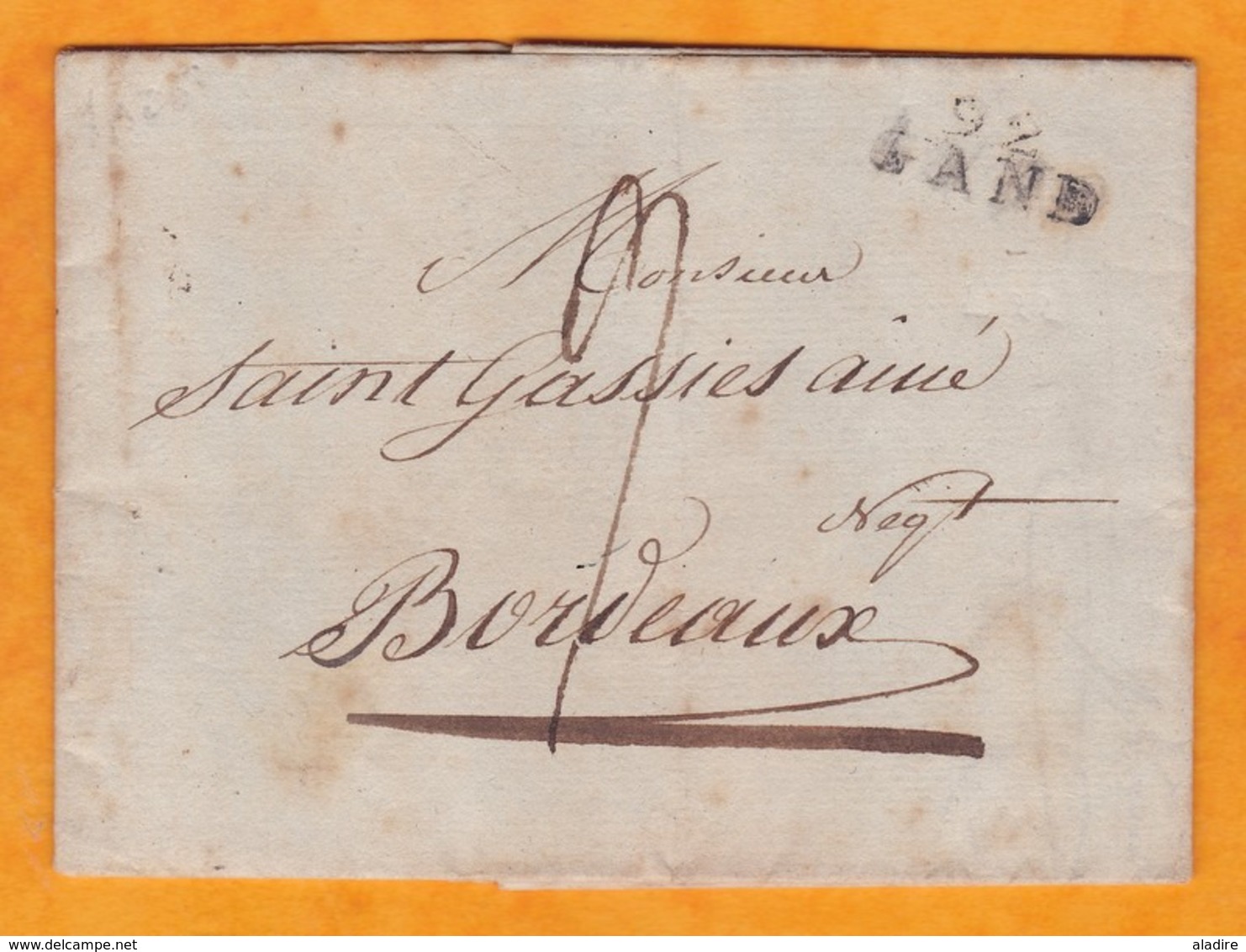 1806 - Marque Postale 92 GAND, Belgique, Occup Française Sur Lettre Avec Correspondance Vers Bordeaux, France - 1794-1814 (French Period)