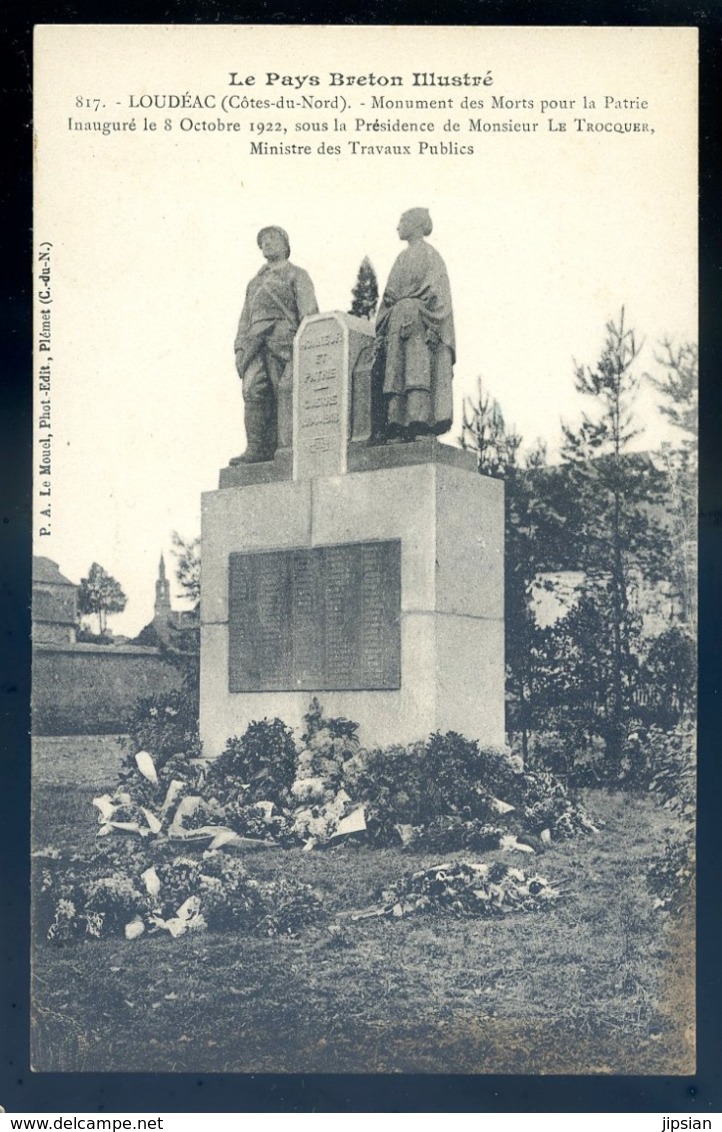 Cpa Du 22 Loudéac Monument Aux Morts Pour La Patrie Inauguré Le 8 Octobre 1922  LZ89 - Loudéac