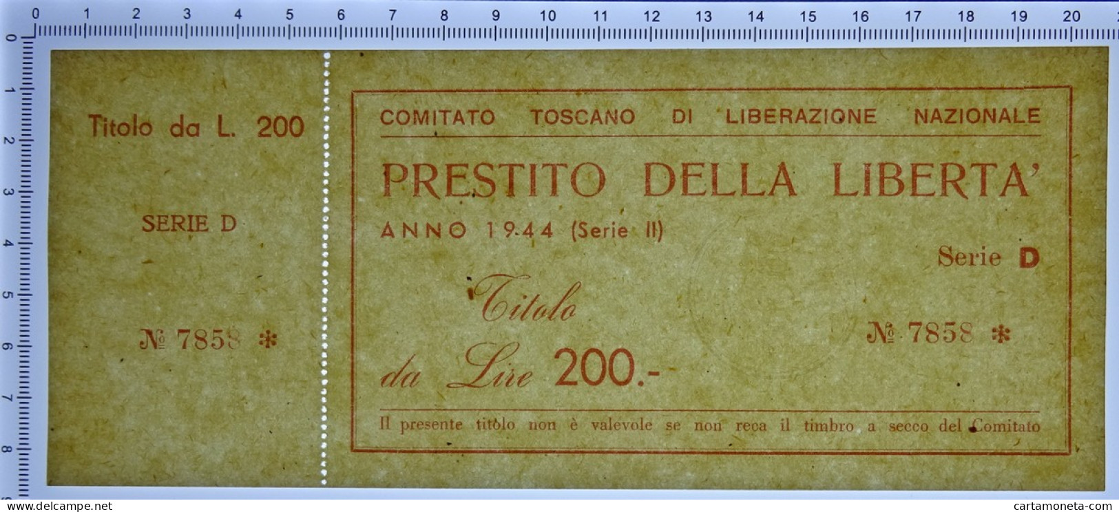 200 LIRE MATRICE PRESTITO DELLA LIBERTÀ COMITATO TOSCANO LIBERAZIONE 1944 FDS - Altri & Non Classificati