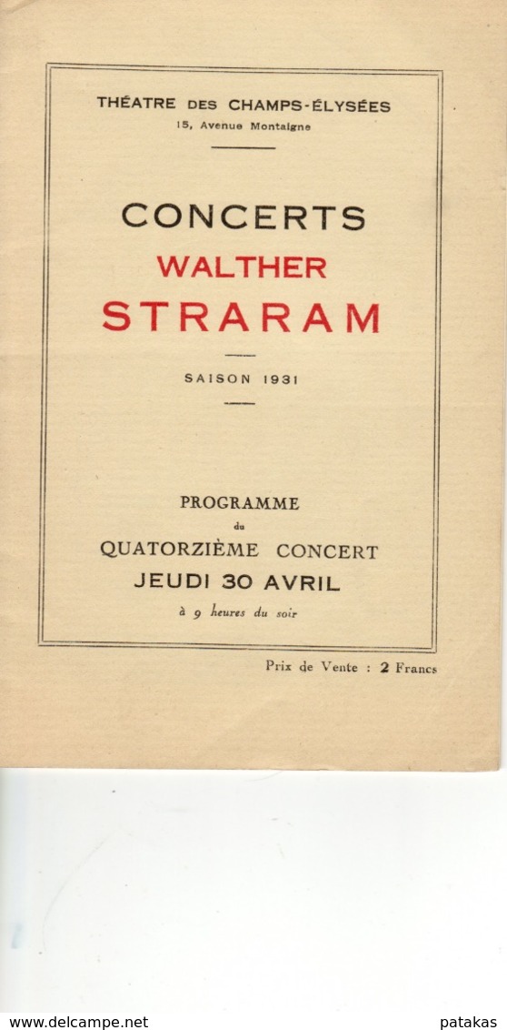 Programme Théâtre Des Champs-Elysées - Concerts Walter STRARAM - Saison 1931 14ème Concert - Programmes