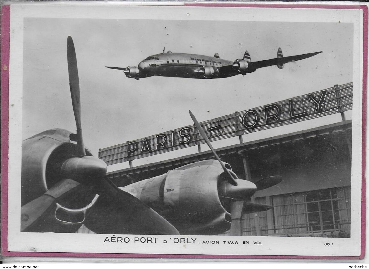 AERO-PORT D' ORLY - Avion T.W.A. En Vol - 1946-....: Era Moderna