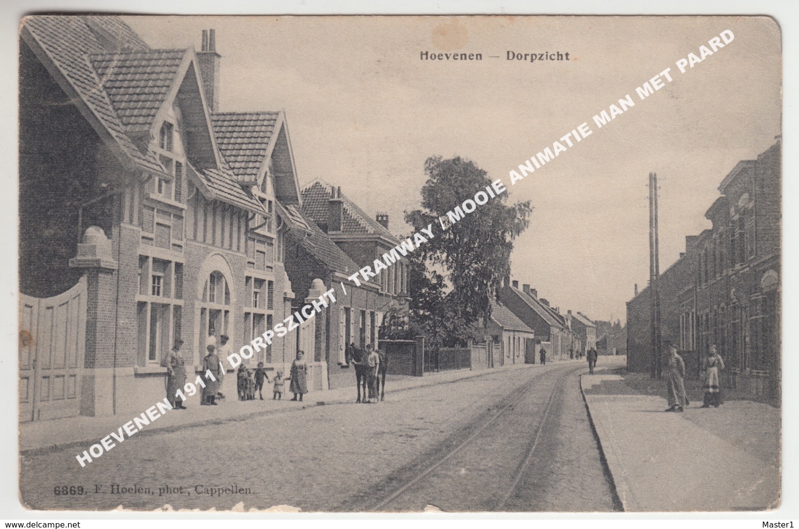 HOEVENEN 1911 / DORPSZICHT / TRAMWAY / MOOIE ANIMATIE MAN MET PAARD - Stabrök