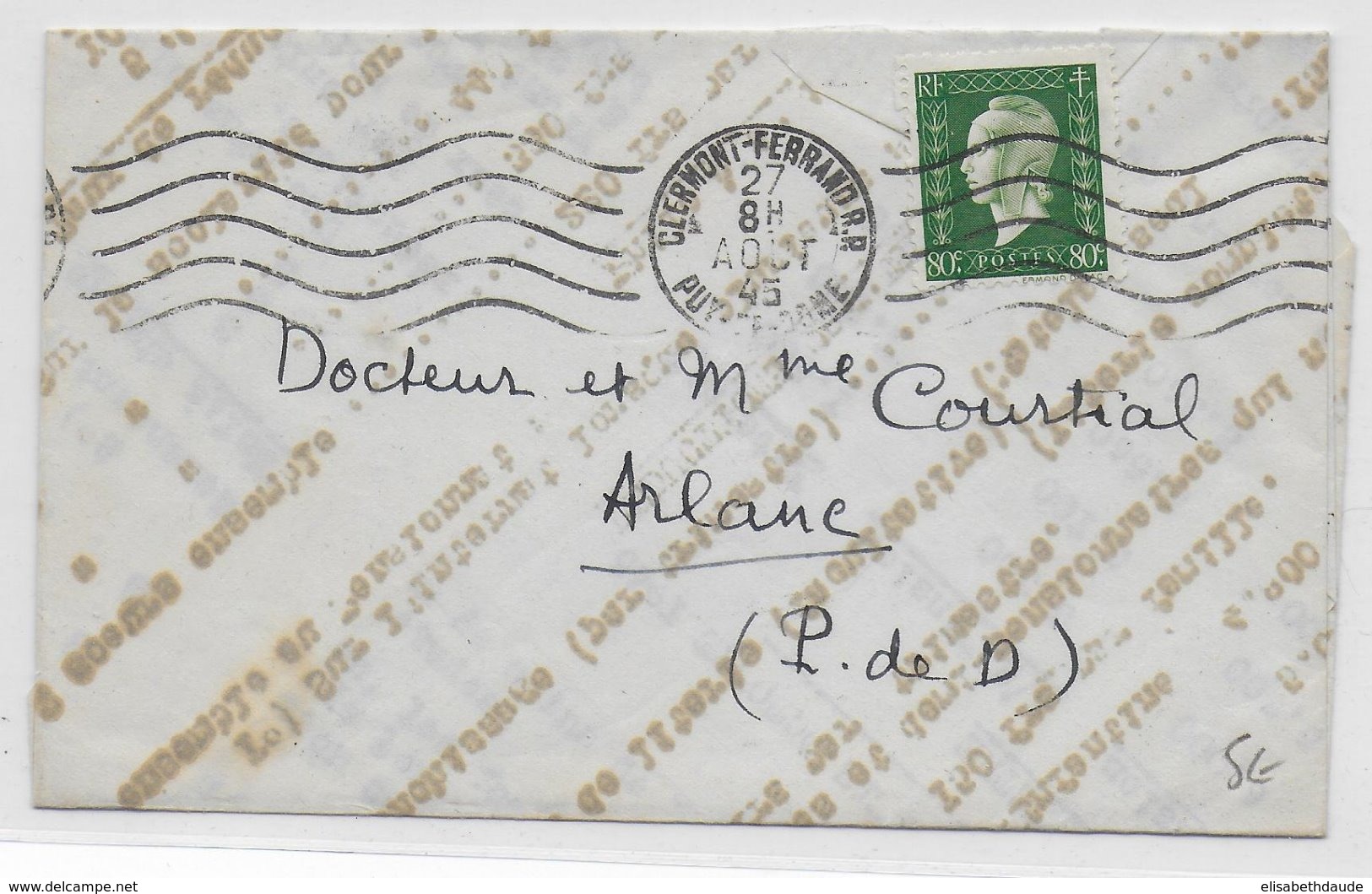 1945 - DULAC - 80c SEUL Sur LETTRE ARTISANALE De CLERMONT-FERRAND => ARLANC - 1944-45 Marianne (Dulac)