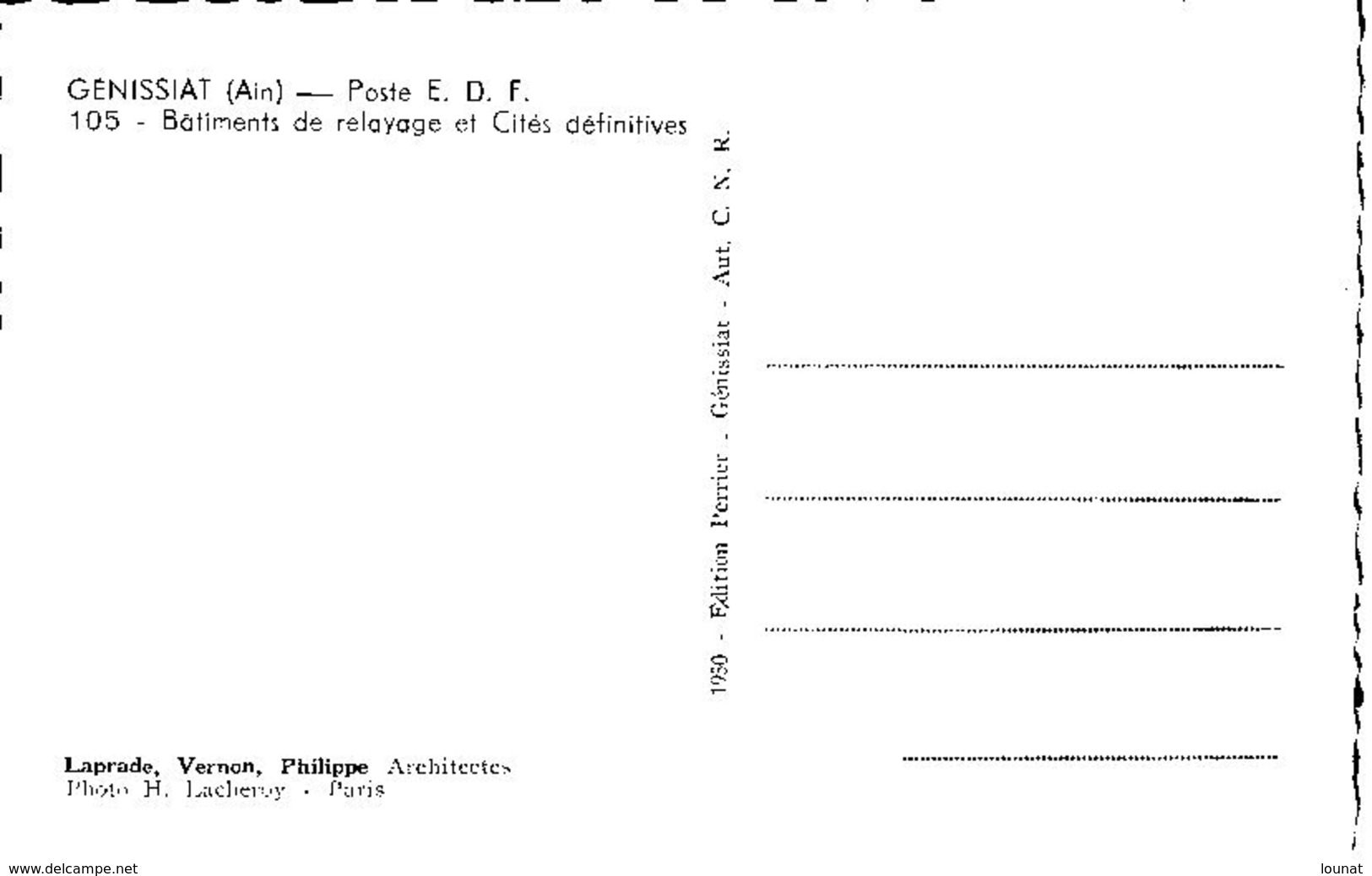 01 GENISSIAT : Bâtiments De Relayage Et Cités Définitives N°105 Edit. Perrier  * - Génissiat