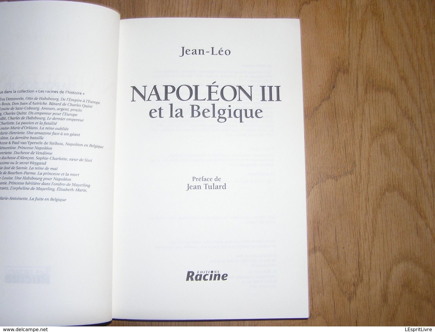 NAPOLEON III ET LA BELGIQUE Histoire Guerre Empereur France Savoie Nice Expédition Mexique Politique Luxembourg - Historia