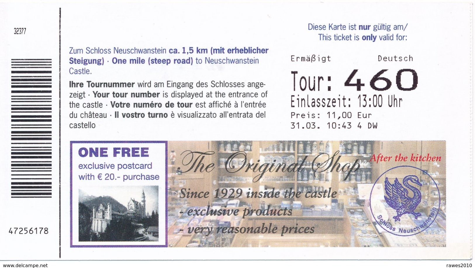 BRD Hohenschwangau Eintrittskarte 2014 Schloss Neuschwanstein Ludwig II. - Eintrittskarten