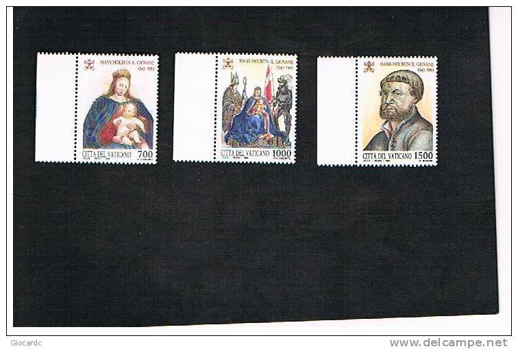 VATICANO - UNIF. 975.977 - 1993  450^ ANNIV. MORTE HANS  HOLBEIN IL GIOVANE     -  NUOVI  (MINT)** - Nuevos