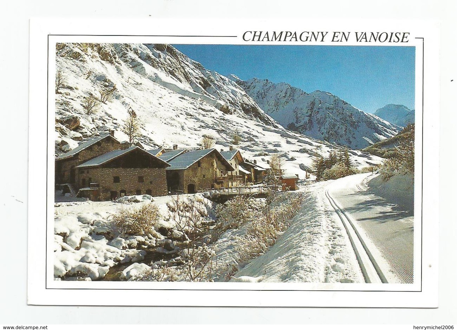 73 Savoie - Champagny En Vanoise Hameau De Friburge Ed Photo Milliat - Andere & Zonder Classificatie