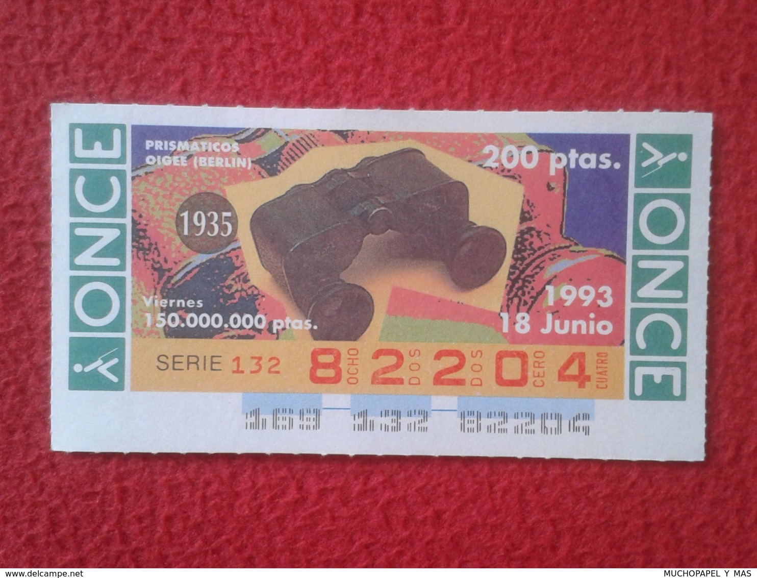 CUPÓN ONCE 1993 LOTTERY LOTERIE SPAIN BLIND LOTERÍA PRISMÁTICOS OIGEE BERLÍN 1935 BINOCULARS PRISMATIC FERNGLAS JUMELLE - Billetes De Lotería