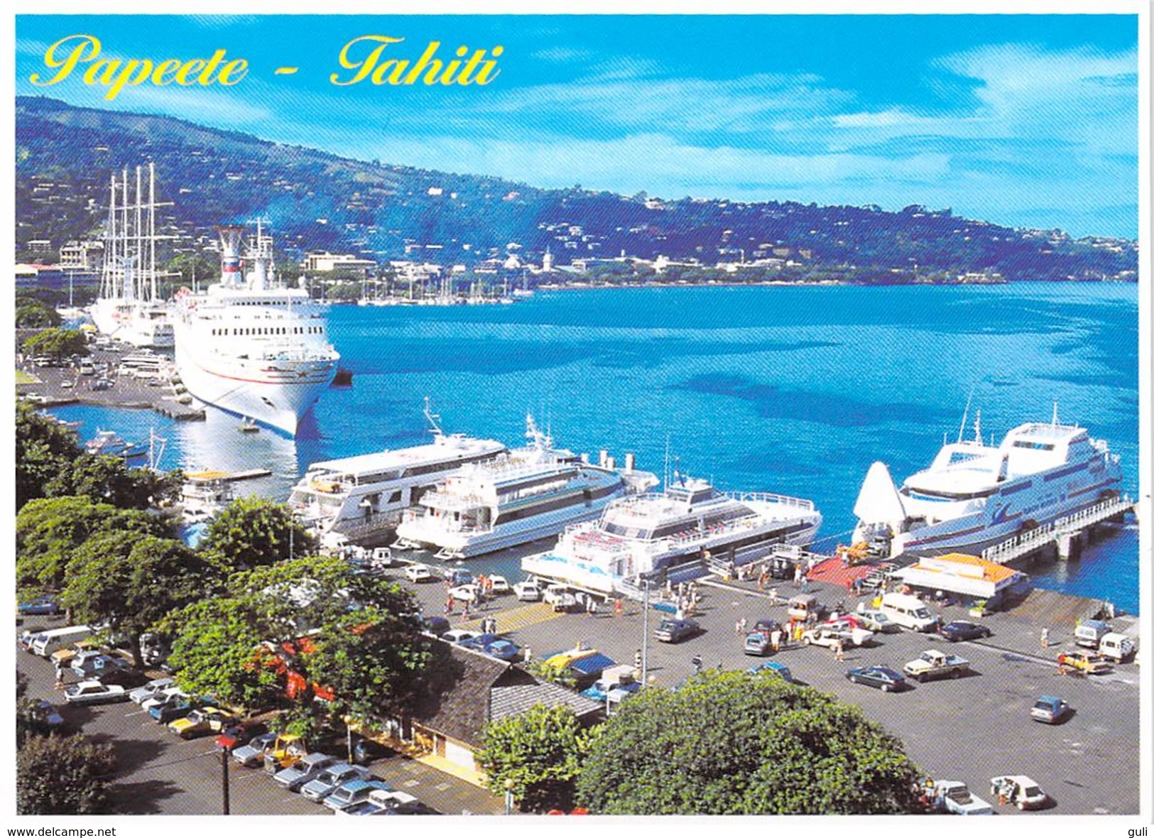 Polynésie Française- Quai Des Ferries PAPEETE TAHITI (1) ( Auto Voiture Ferry Paquebot)@*PRIX  FIXE - Polynésie Française