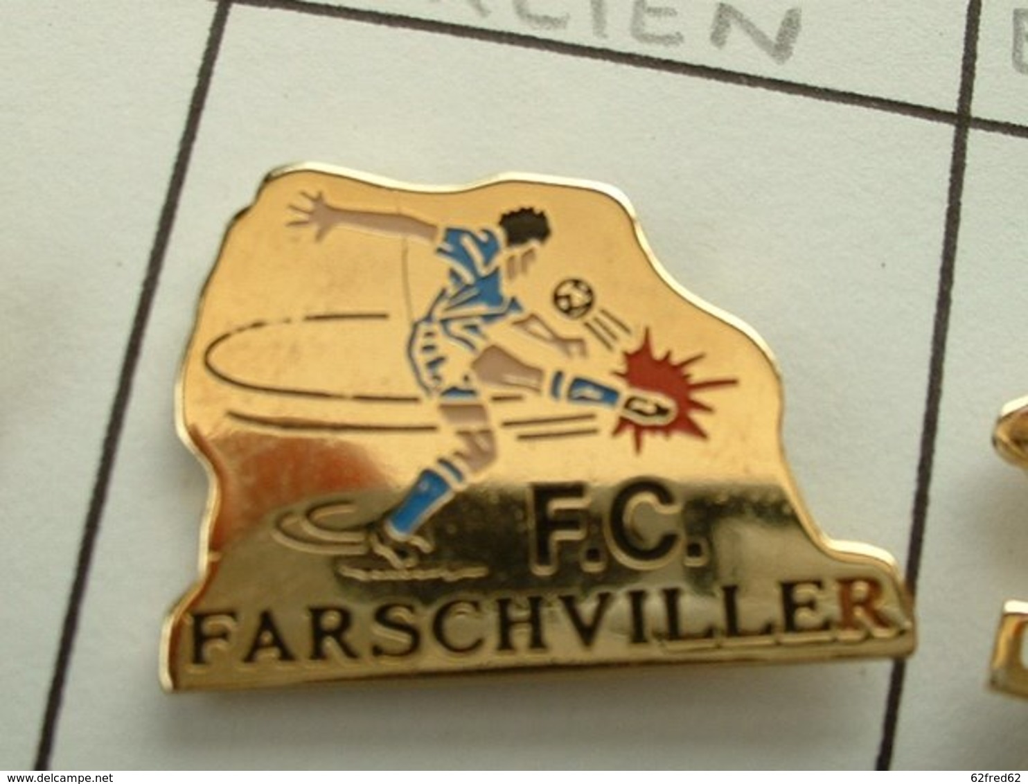 Pin's FOOTBALL - F.C FARSCHVILLER - MOSELLE - 57 - Football