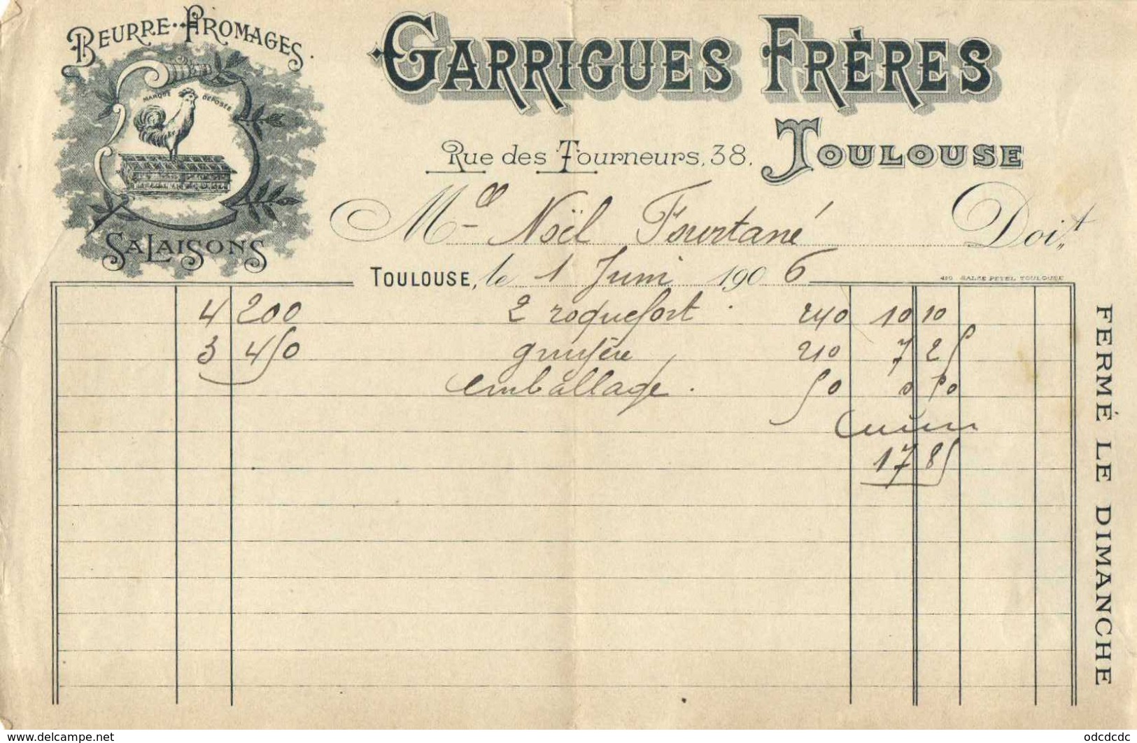 Beurre Fromages GARRIGUES FRERES  Rue Des Tourneurs 38 Toulouse 1 Juin 1906 - Alimentaire