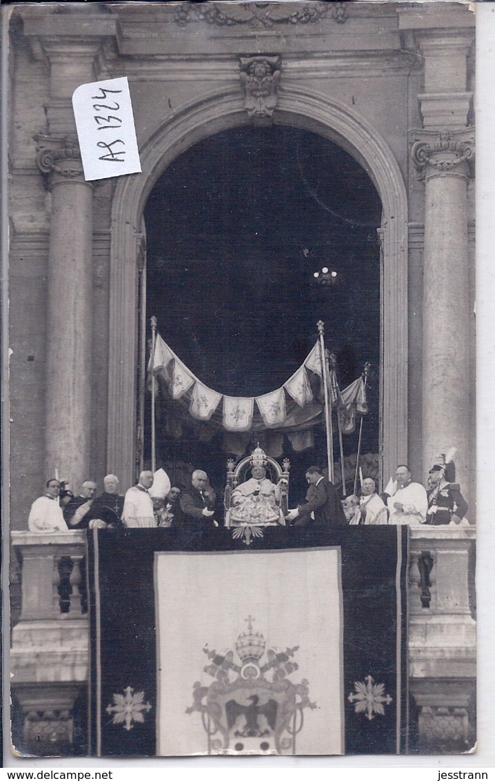 VATICAN- CARTE-PHOTO- LE PAPE PIE XI - PAQUES 1933- BENEDICTION URBI ET ORBI DEVANT 300000 FIDELES - Vatican