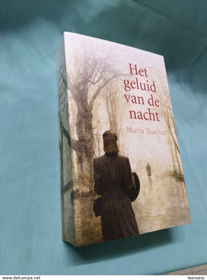 Maria Duenas, Het Geluid Van De Nacht. - Autres & Non Classés