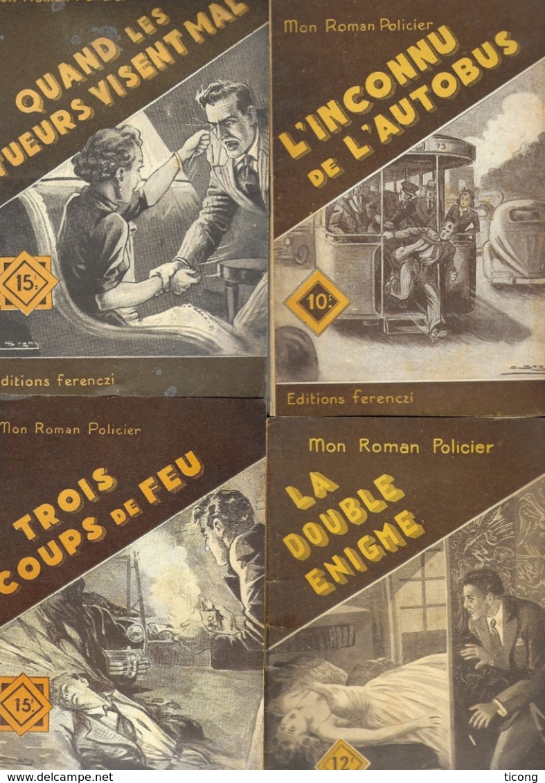 19 LIVRES MON ROMAN POLICIERS ILLUSTRE  DES  EDITIONS FERENCZI ( ANNEES 1940/50 ) , VOIR LES SCANNERS - Ferenczi