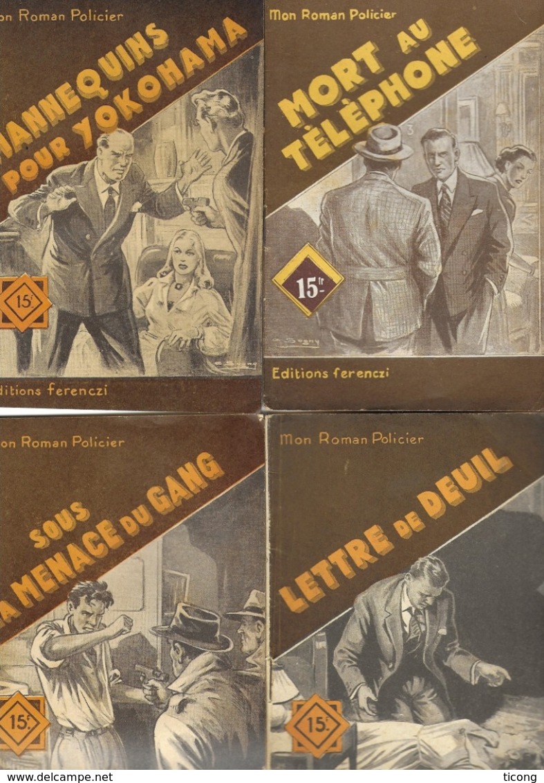 19 LIVRES MON ROMAN POLICIERS ILLUSTRE  DES  EDITIONS FERENCZI ( ANNEES 1940/50 ) , VOIR LES SCANNERS - Ferenczi