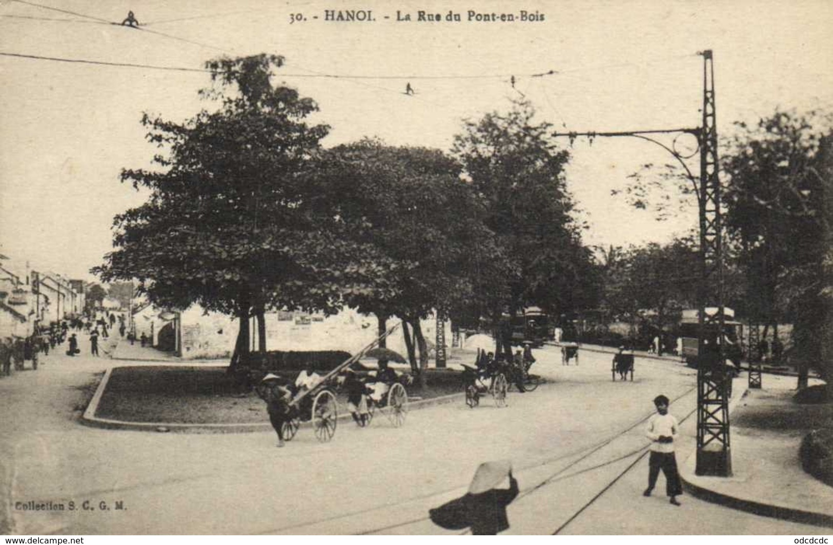 Tonkin HANOI La Rue Du Pont Au Bois Pousse Pousse 's  RV - Viêt-Nam