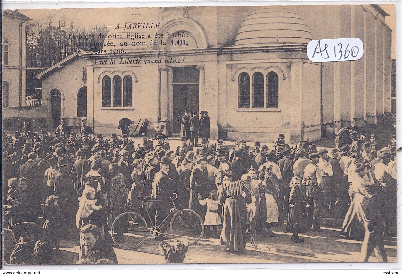 JARVILLE- SEPARATION DE L EGLISE ET DE L ETAT- 1906- PORTE DE L EGLISE HACHEE - Other & Unclassified