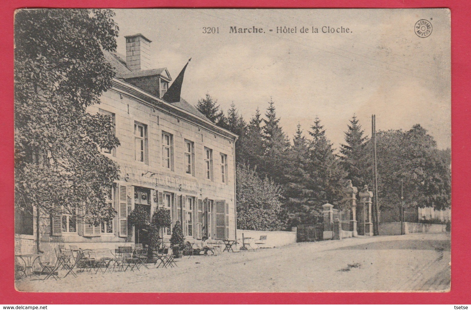 Marche-en-Famenne - Hôtel De La Cloche - 1924  ( Voir Verso ) - Marche-en-Famenne