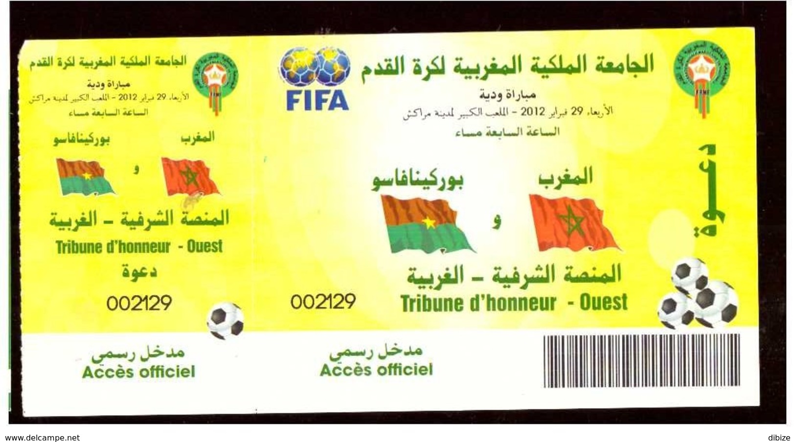 Billet Invitation. Match Amical De Football 2012. Maroc#Burkina Faso. Tribune D'Honneur Ouest. Toute Petite Tache. - Otros & Sin Clasificación