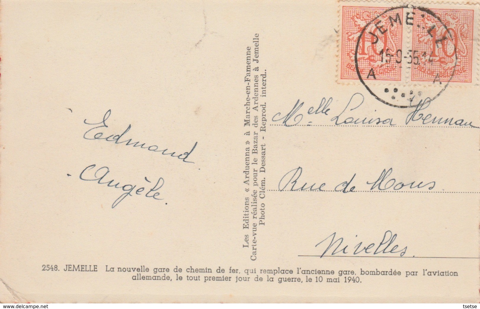 Jemelle - La Nouvelle Gare ... Qui Remplace Celle Détruite Par Les Allemands En Mai 1940  -1 - 1955 ( Voir Verso ) - Rochefort
