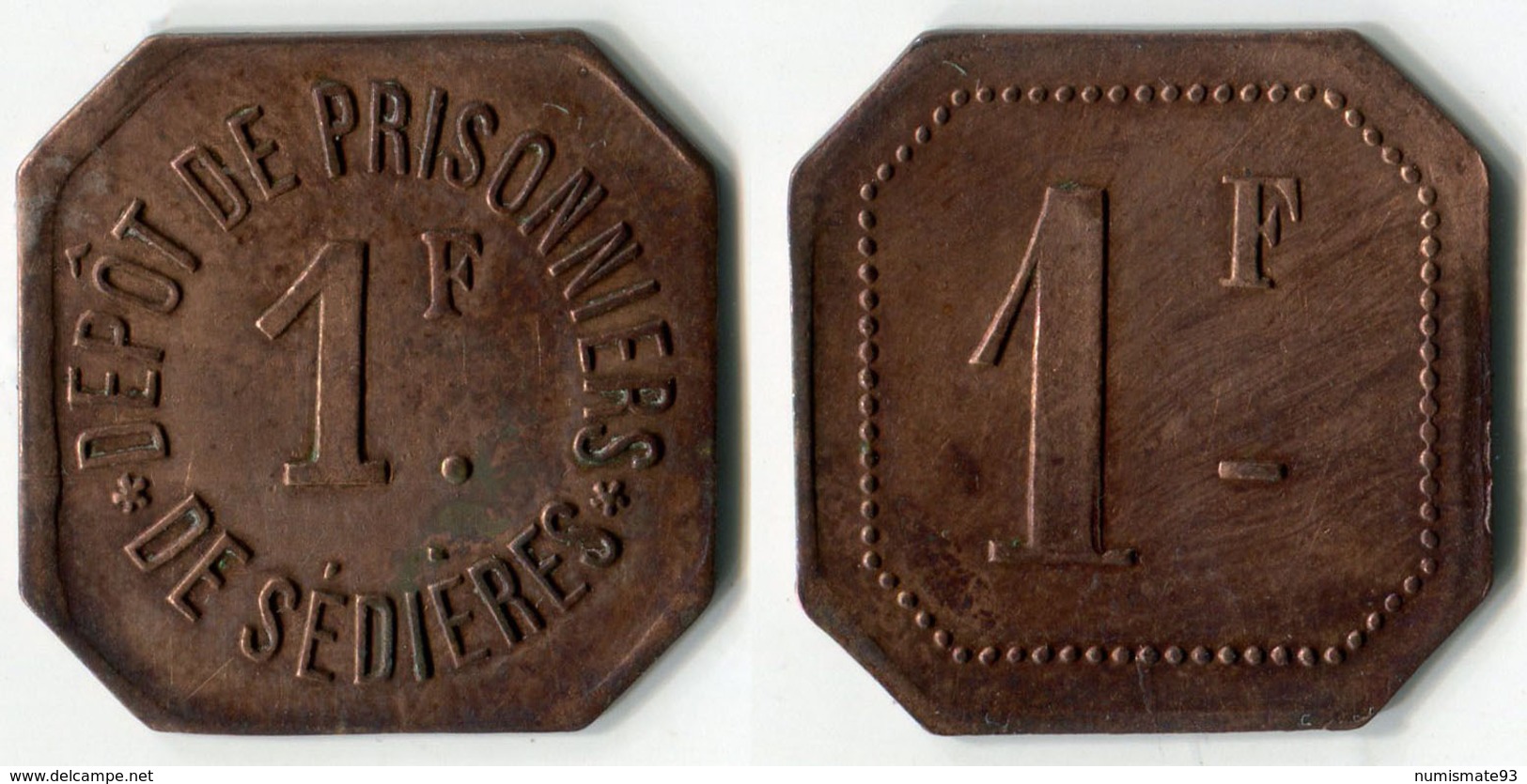 N93-0609 - Monnaie De Nécessité - Clergoux - Dépôt De Prisonniers De Sédières - 1 Franc - Monétaires / De Nécessité