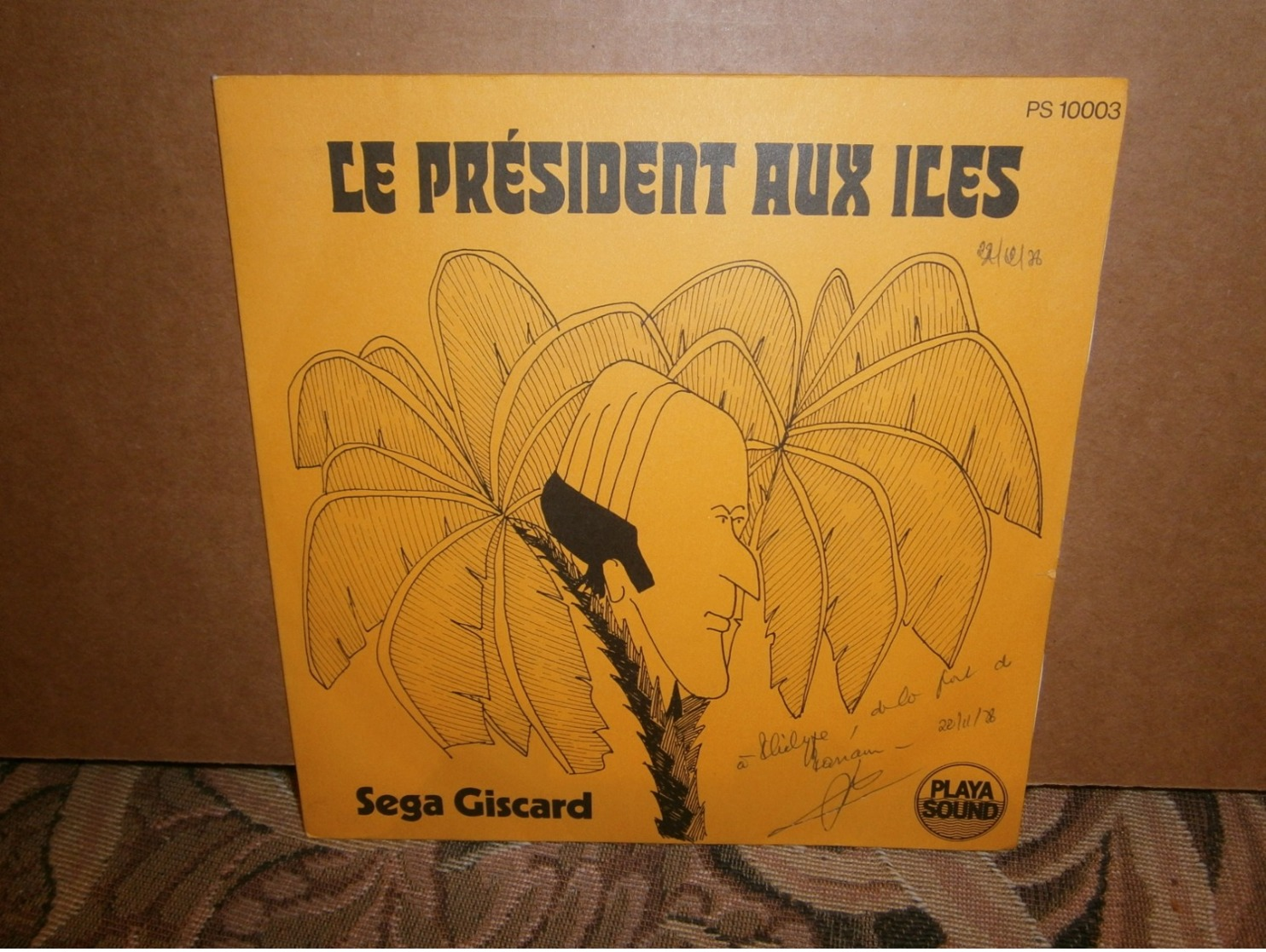 SP 45 Tours La Réunion Sega Le President Aux Iles Sega Giscard 1978 - Musiche Del Mondo
