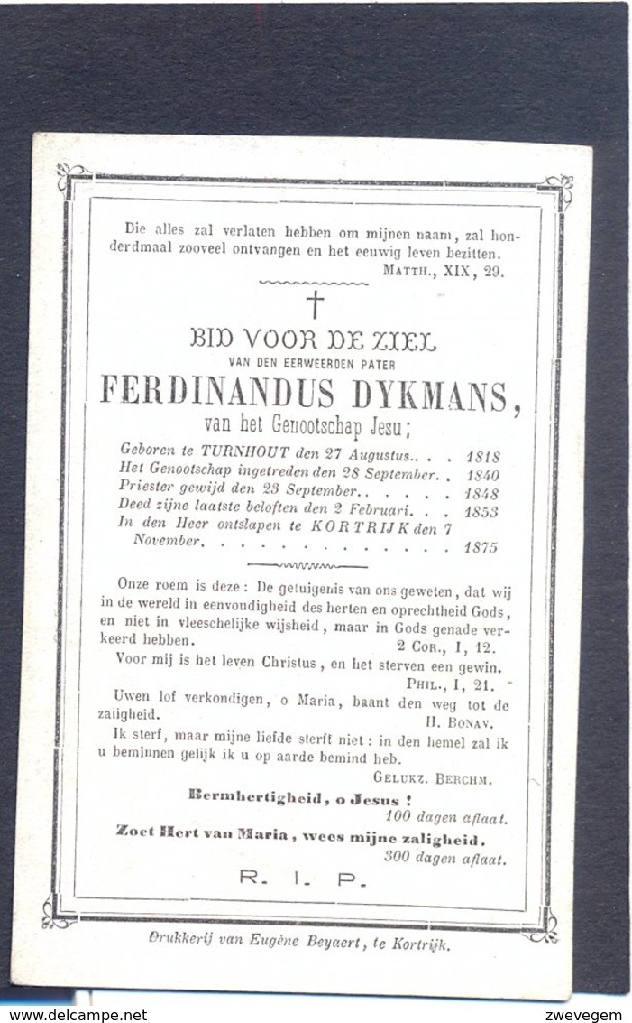 Priester Fernainandus DYKMANS . Geb. Te Turnhout 1818 En Overleden Te Kortrijk In 1875 - Andachtsbilder