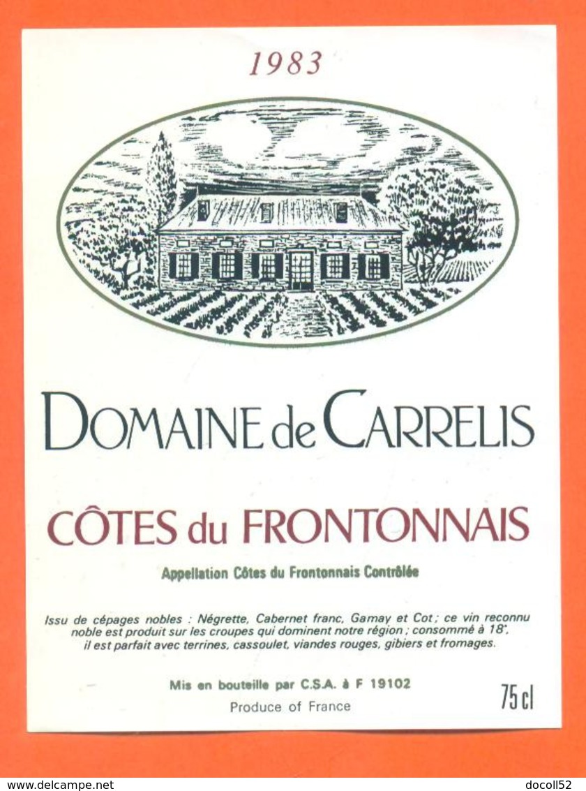 étiquette De Vin Cotes Du Frontonnais Domaine De Carrelis1983 à 19102 - 75 Cl - Vin De Pays D'Oc