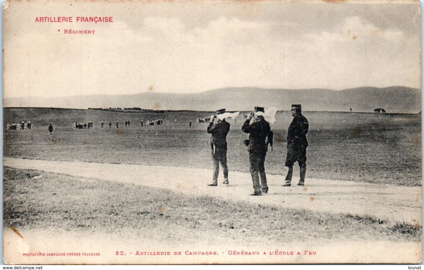 Militaire - Artillerie Française - Régiment - Généraux à L'école à Feu - Manovre