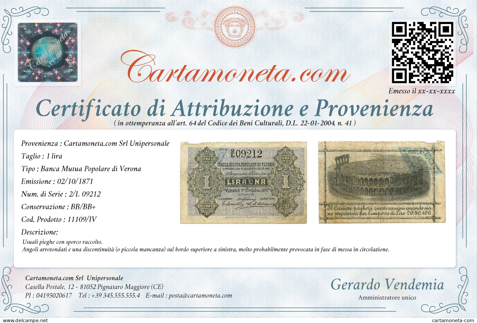 1 LIRA BIGLIETTO FIDUCIARIO BANCA MUTUA POPOLARE DI VERONA 02/10/1871 BB/BB+ - Altri & Non Classificati