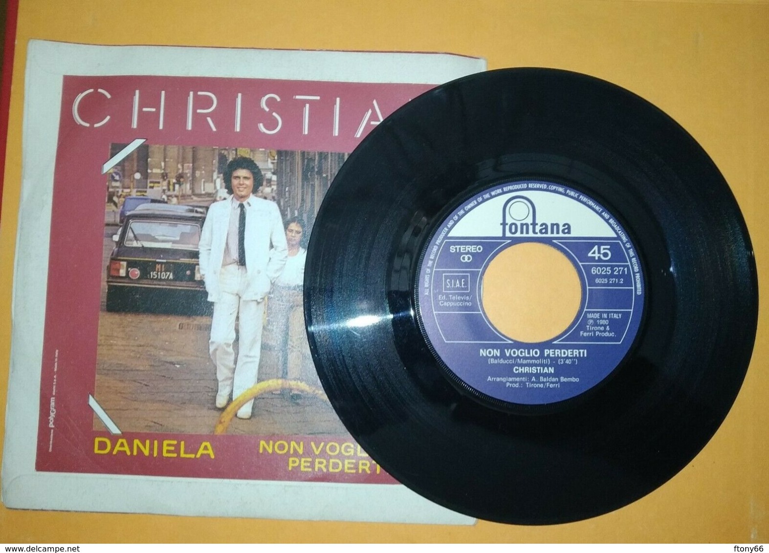 MA19 45 Giri CHRISTIAN "DANIELA / NON VOGLIO PERDERTI" 1980 - 7'' Vinyl Record - Altri - Musica Italiana