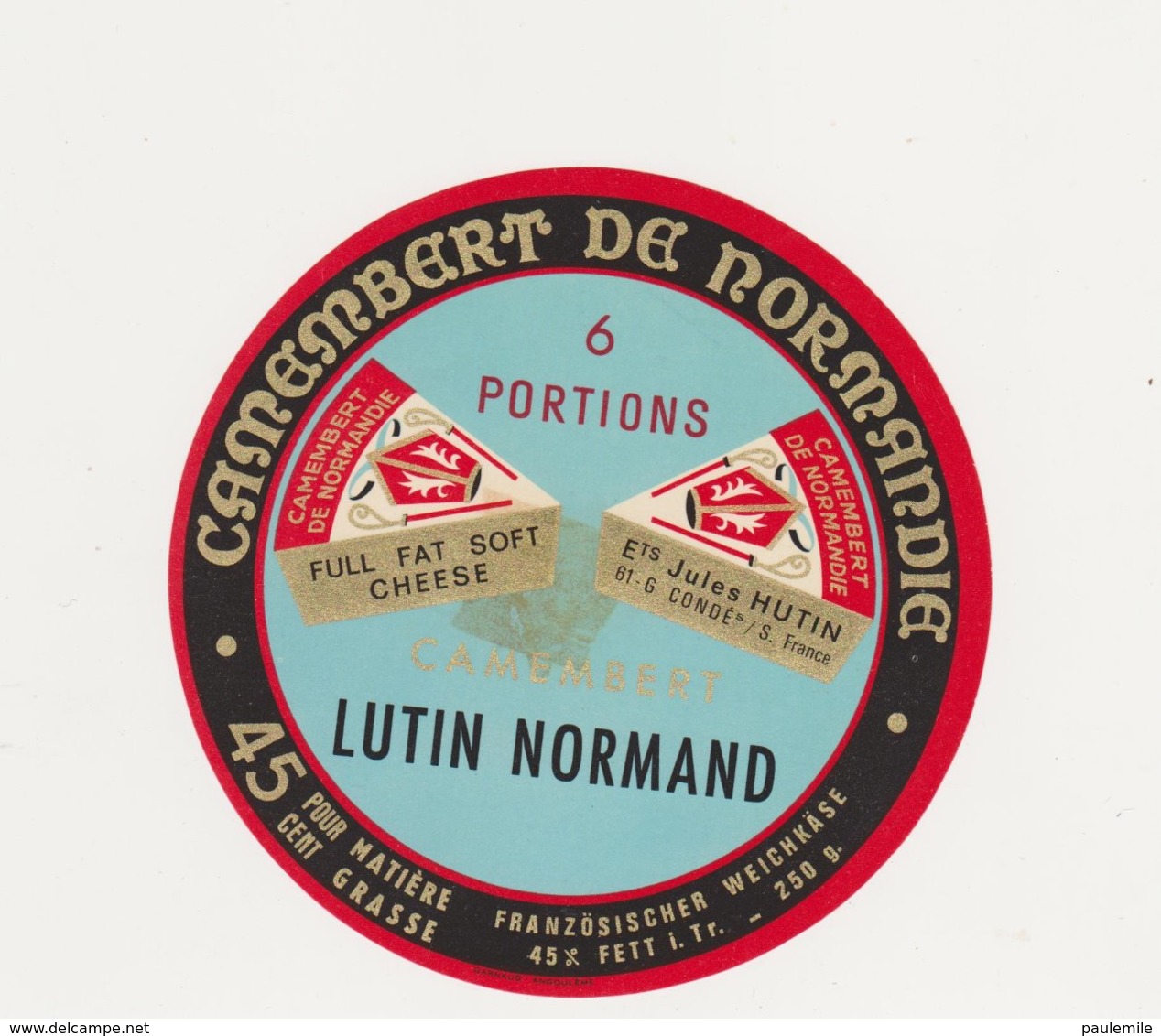 F/ETIQUETTE DE CAMEMBERT HUTIN CONDE SUR SARTHE 61 G LUTIN - Kaas